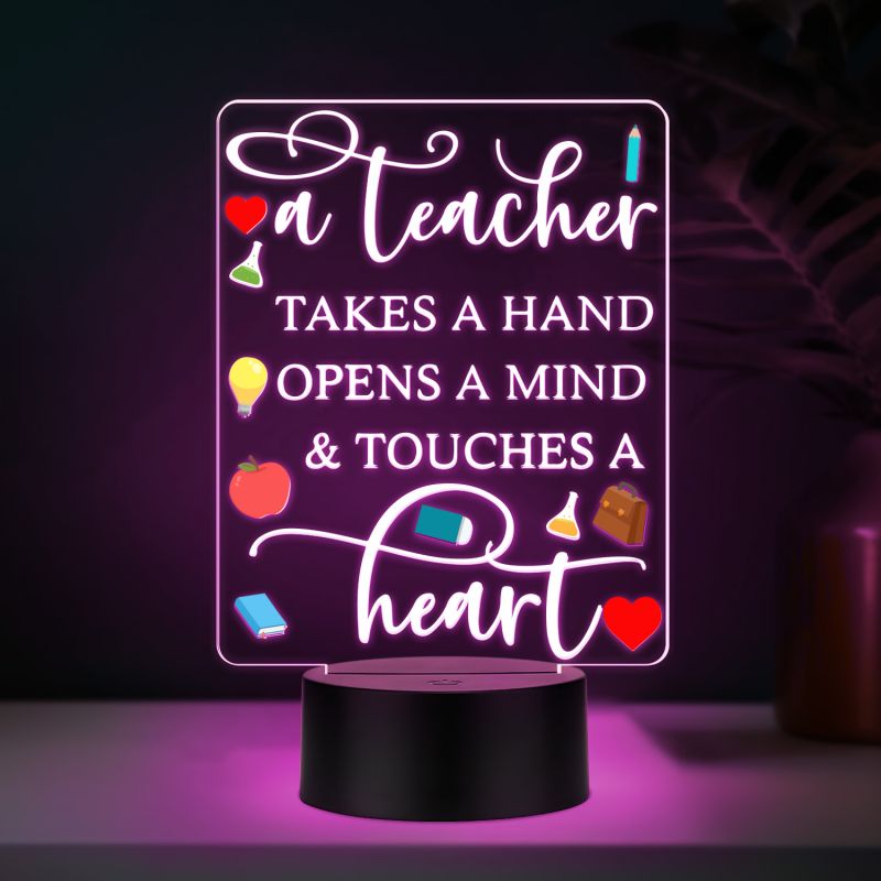 Teacher Appreciation LED Night Light, A Teacher Takes a Hand Opens a Mind Touches a Heart Quote, Color Changing Acrylic Lamp with Black Base, Thankyou Gift for Teacher Desk Decor Gift